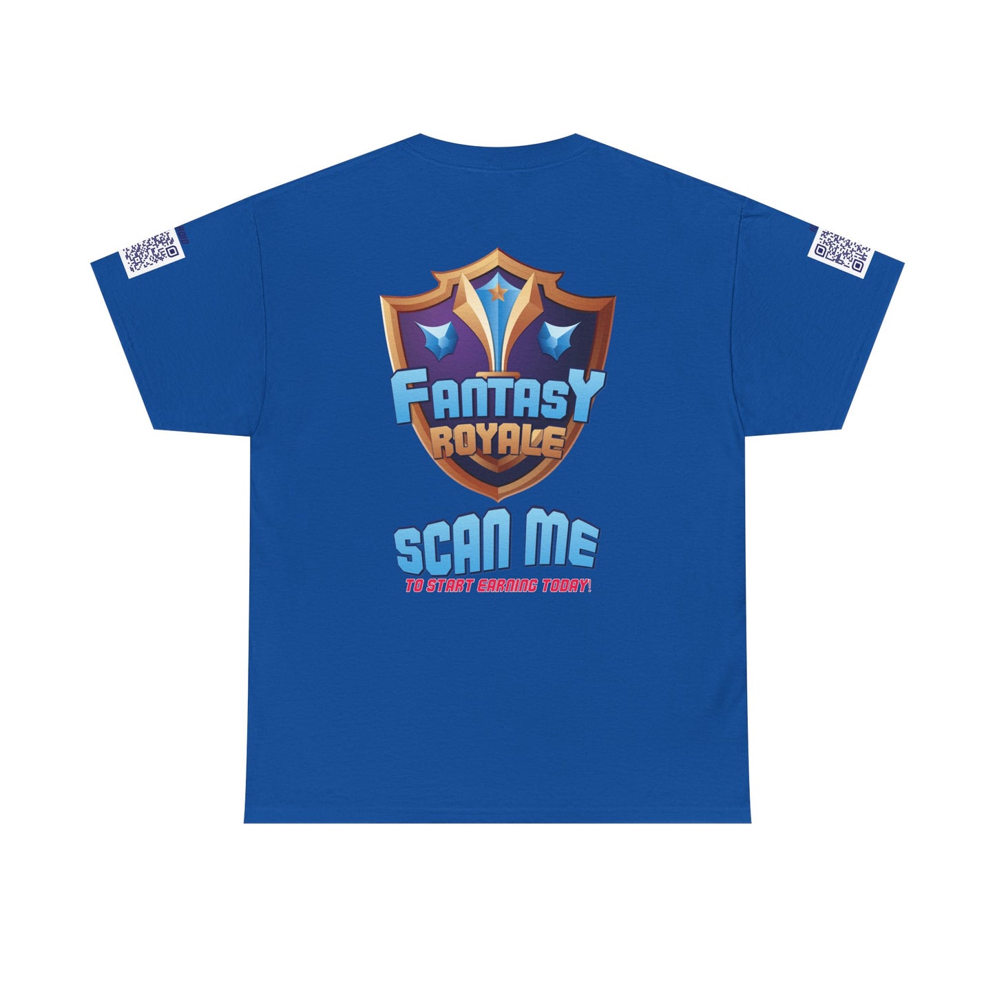 Fantasy Royale T‑Shirt — 'Scan Me to Start Earning Today' Gaming Logo Tee